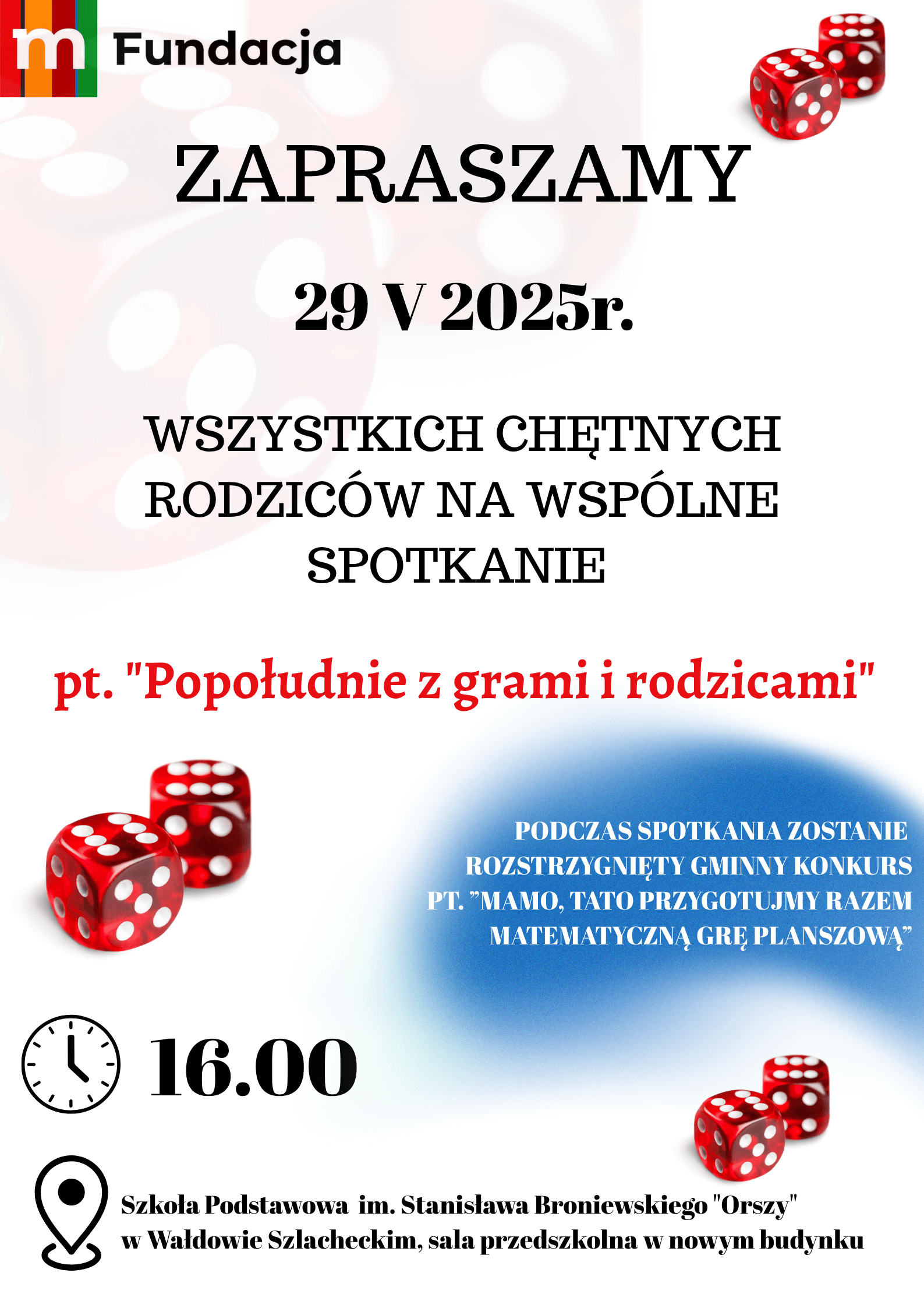 Kopia REGULAMIN KONKURSU Mamo tato przygotujmy razem grę Konkurs jest realizowany w ramach projektu Matematyka wokół nas realizowanego z programu grantowego Rosnę z matematyką. 1.Postanow